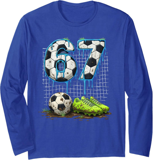 Soccer 67 Six Seven Funny Gen Alpha Meme Drip Cool Long Sleeve T-Shirt