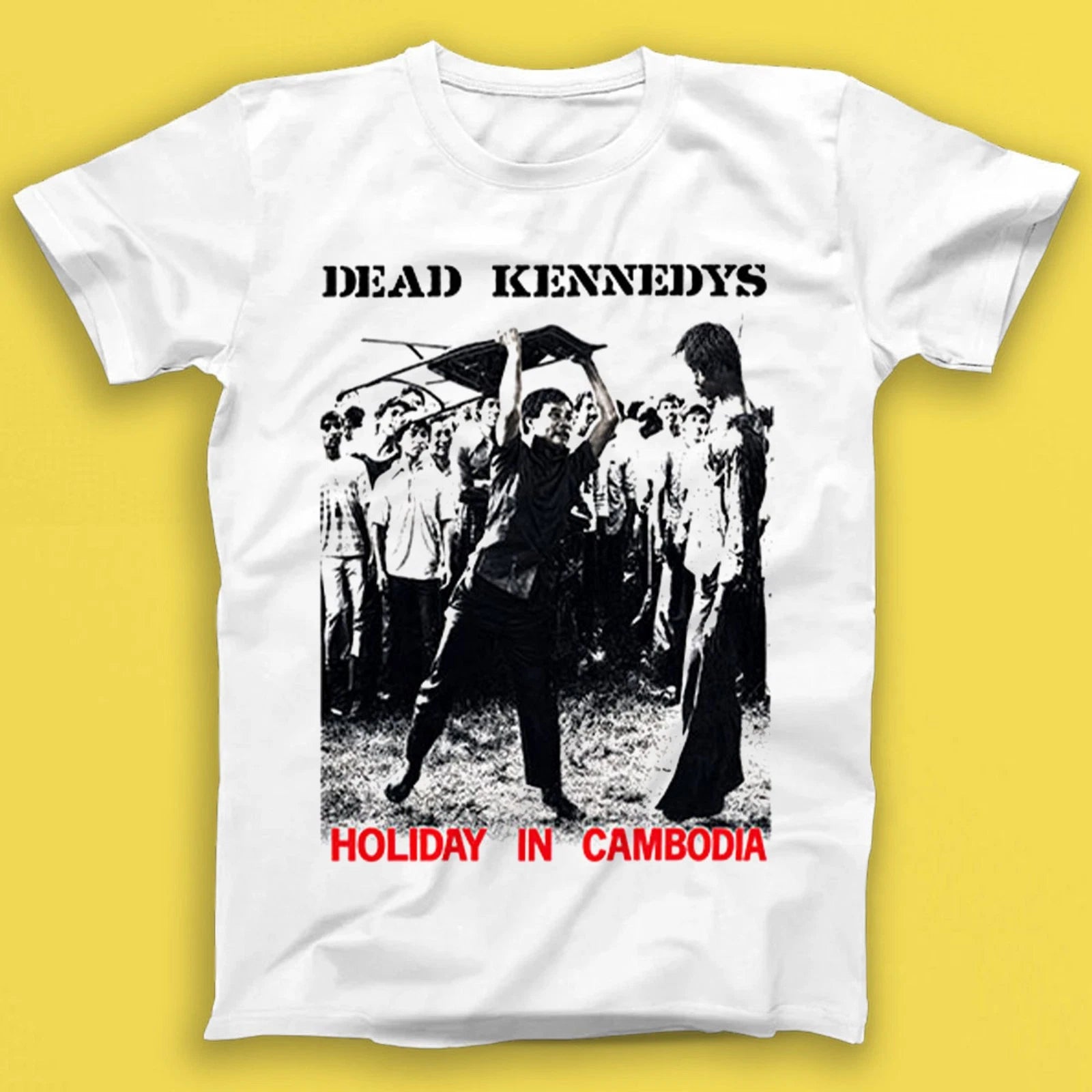 Dead Kennedys Holiday in Cambodia Music Band Music Gift Tshirt 8063