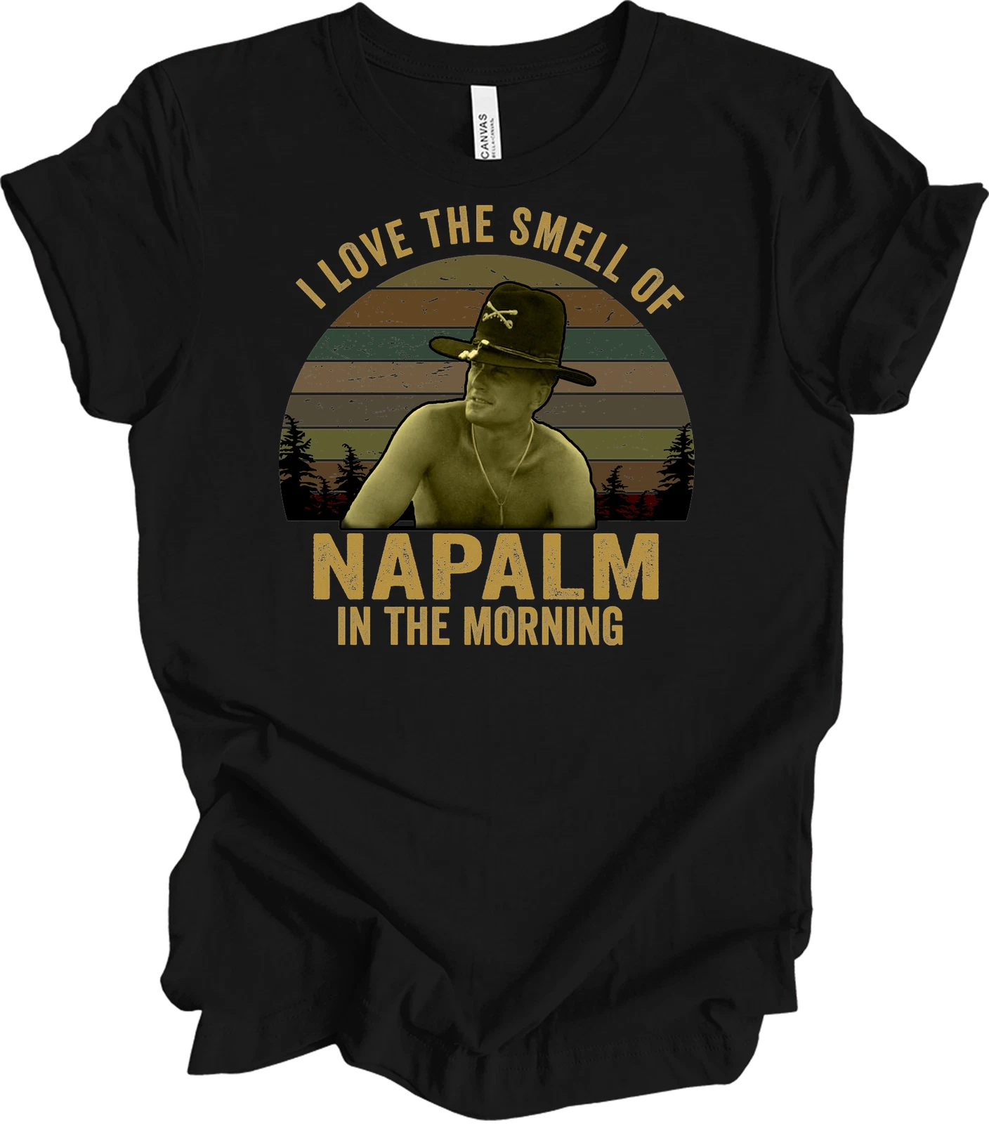I Love The Smell Of Napalm In The Morning T-Shirt Apocalypse Now Bill Kilgore Te