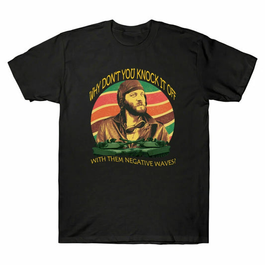 Black Them Waves You Off with Vintage Negative Knock Shirt Don't Why Men's T It