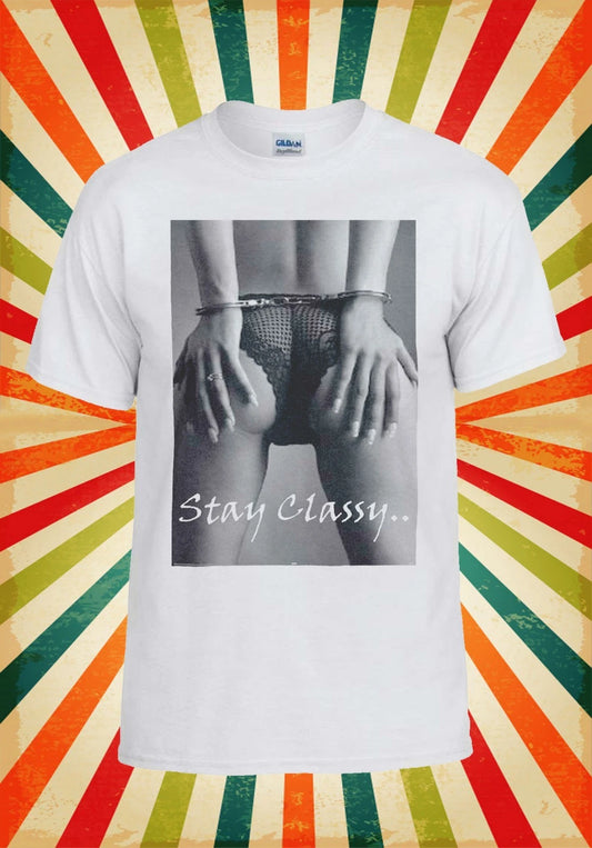 Handcuff Sexy Girl Stay Classy Cool Men Women Vest Tank Top Unisex T Shirt 1236