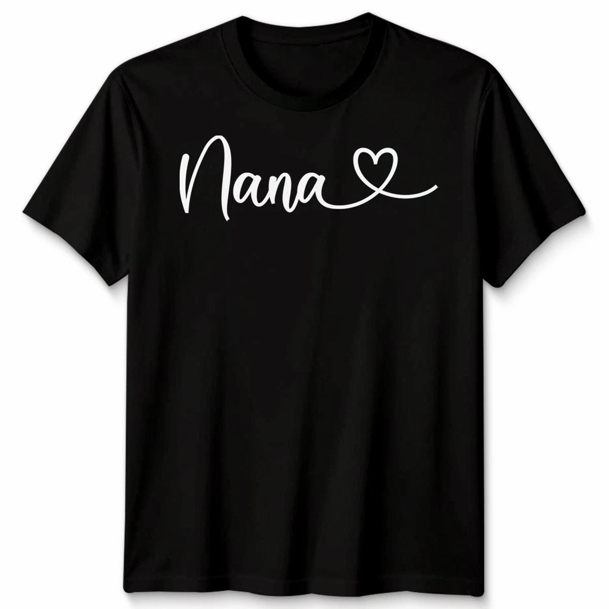 Nana Heart Script Grandmothers Family Womens T-Shirt