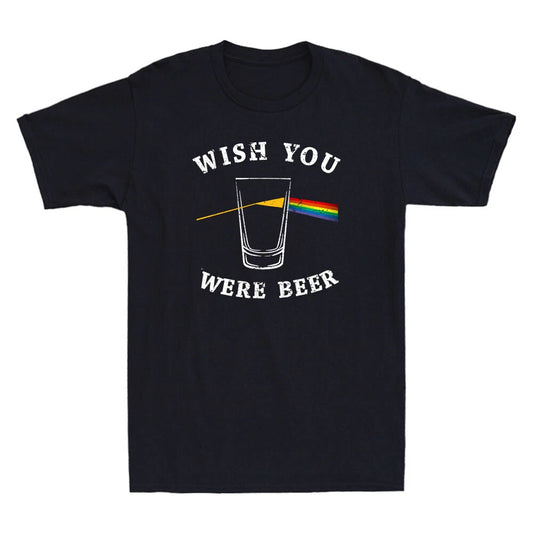 Wish you Were Beer Shirt Funny Beer Drinker Quote Graphic Vintage Men's T-Shirt