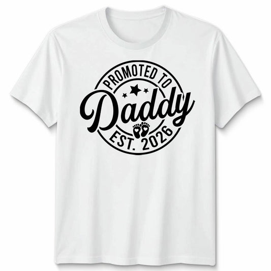 Promoted To Daddy Mens T Shirt Est 2026 Best Dad Father's Day Novelty Tee