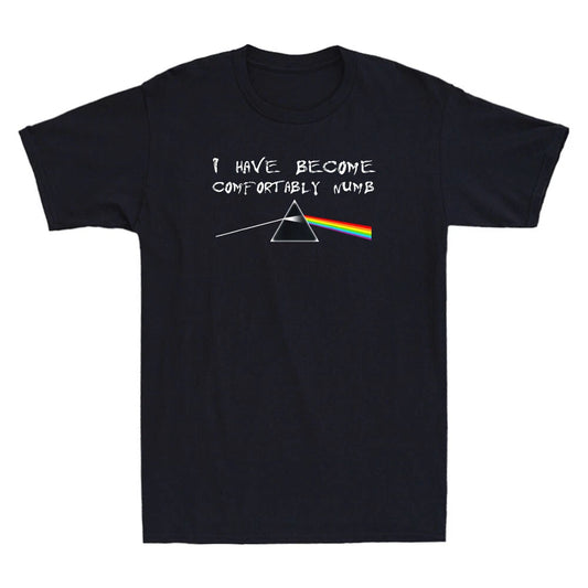 I Have Become Comfortably Numb Funny Graphic Humor Saying Vintage Men's T-Shirt