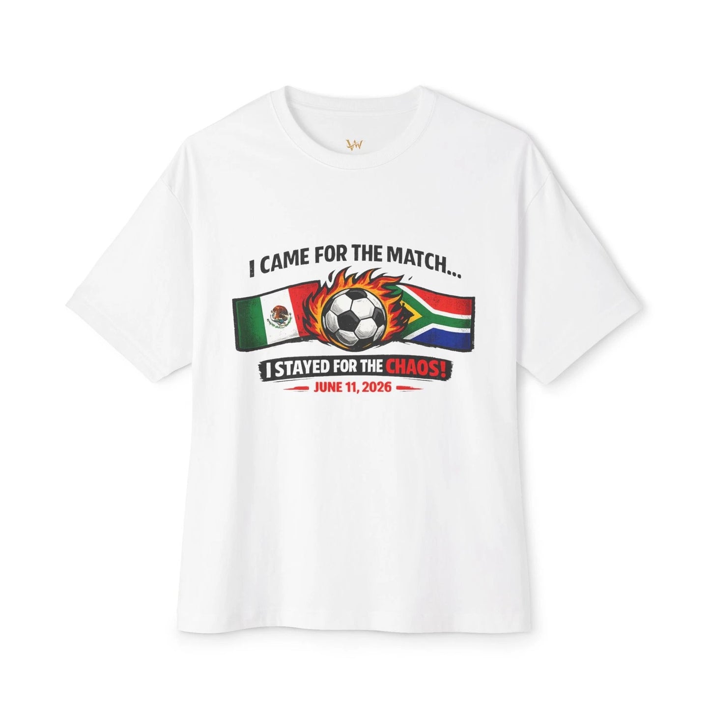 I Came For The Match Soccer Tee | Mexico vs South Africa World Cup 2026