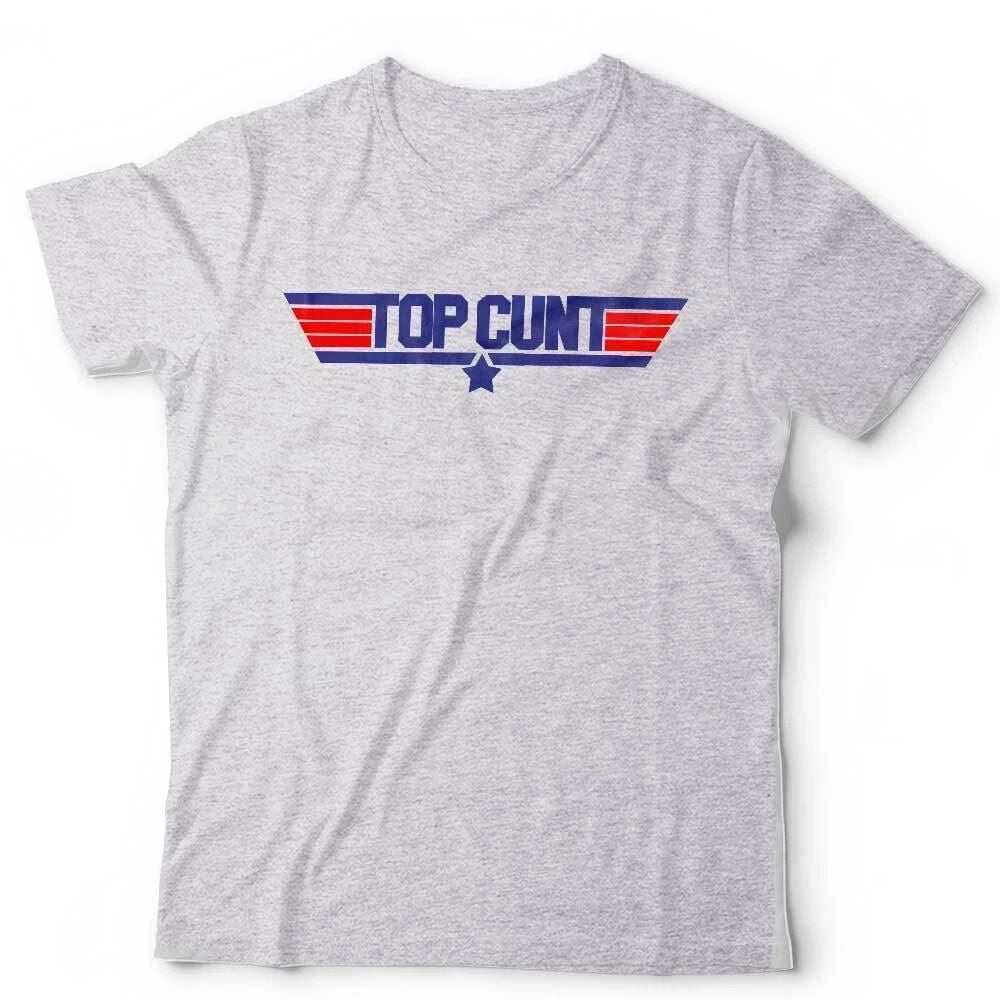 TopCunt Tshirt Unisex Funny Parody Rude Adult Humour Gift Present Stag Do