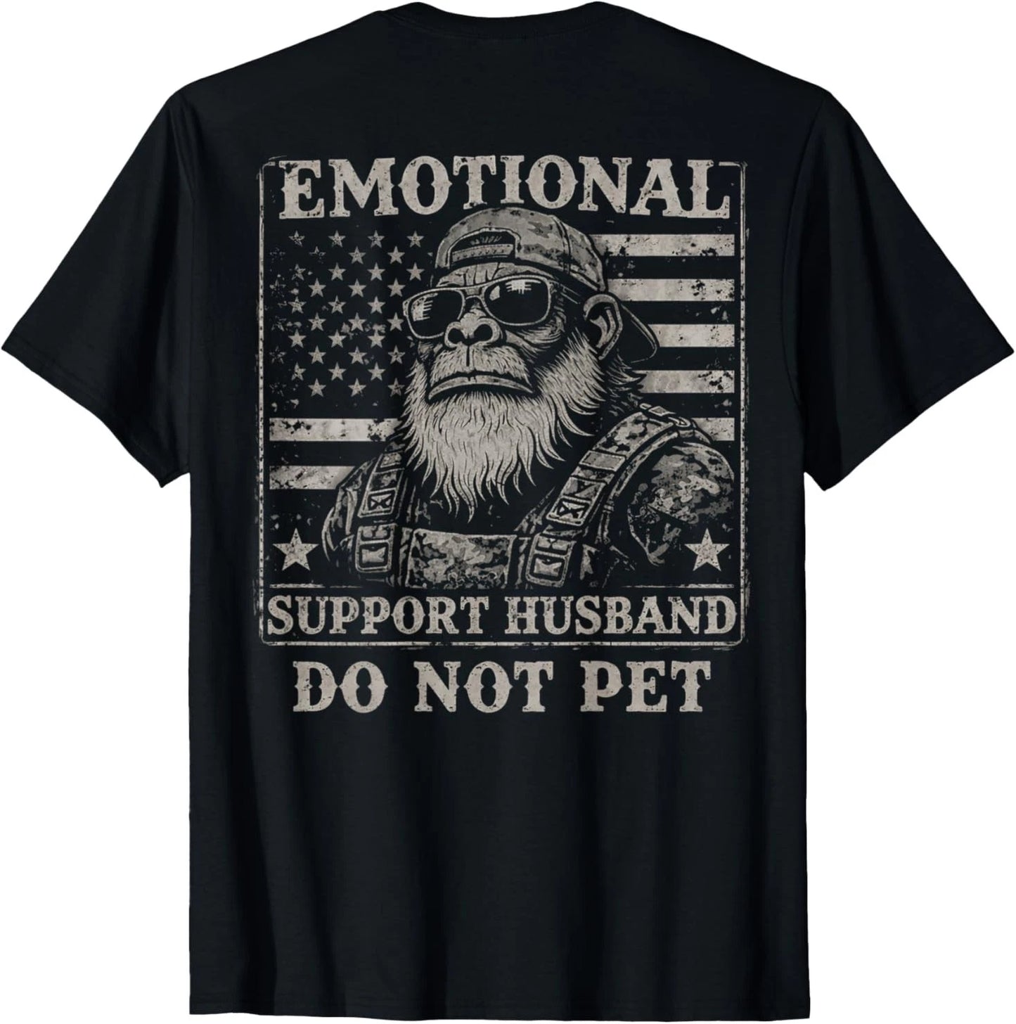 Emotional Support Husband Do Not Pet Funny Monkey (ON Back) T-Shirt
