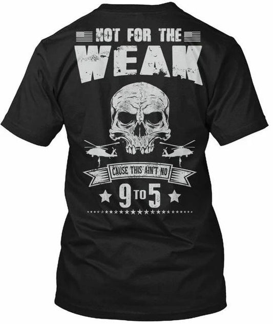 Combat Search And Rescue Not A 9-5 Csar For Weak T-Shirt Made in USA Size S 5XL