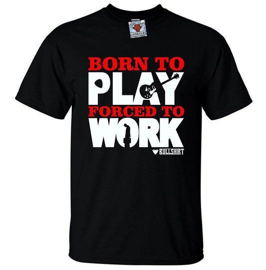 Born To Play Guitar T-Shirt - Funny Fun gift joke music instrument present play