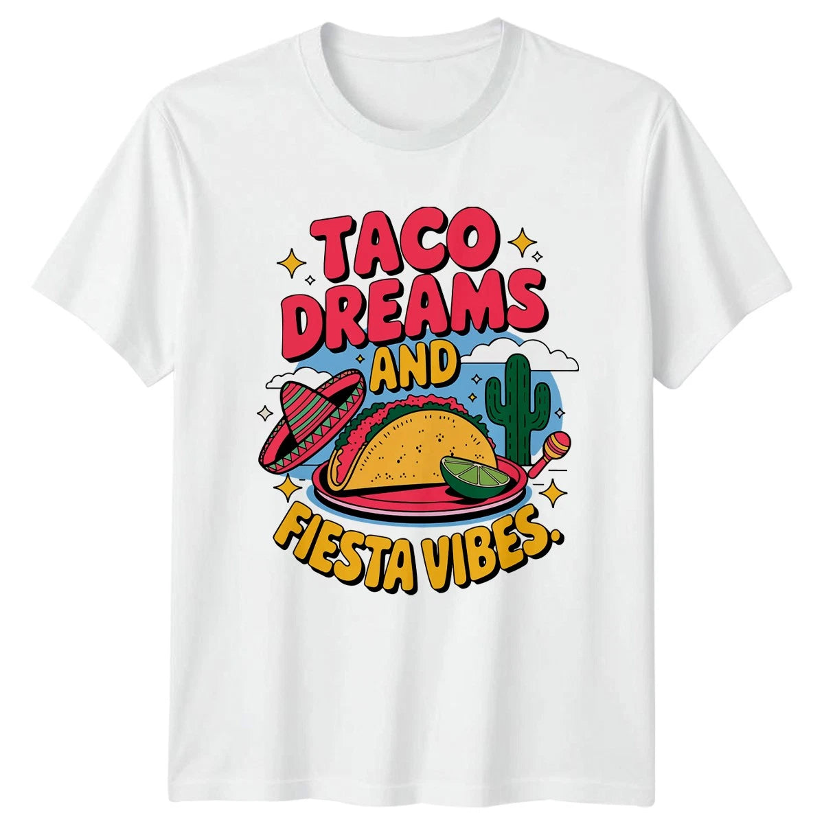 Taco Dreams And Fiesta Vibes T-Shirt Mexican Food Lover Gift For Him And Her