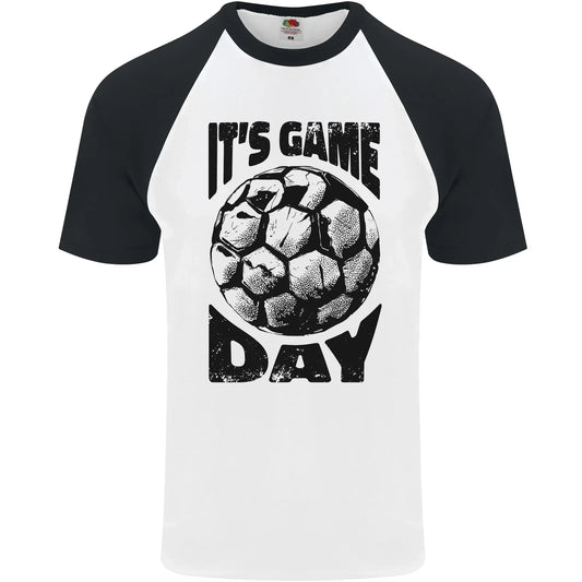 Football Its Game Day Soccer Mens S/S Baseball T-Shirt