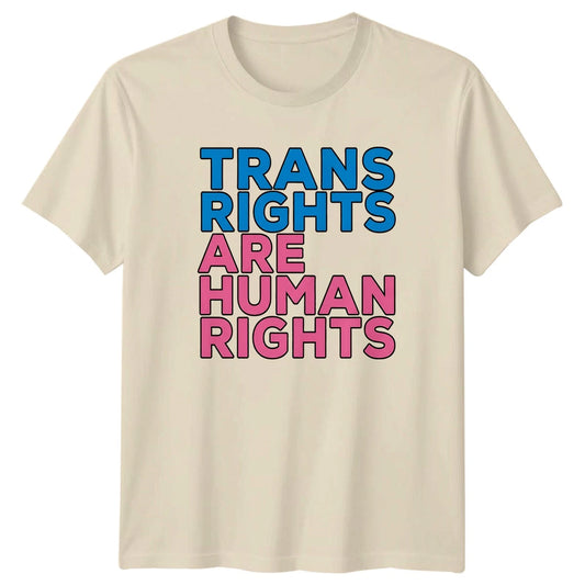 Trans Rights Are Human Rights T-Shirt Transgender LGBTQ Social Justice Pride
