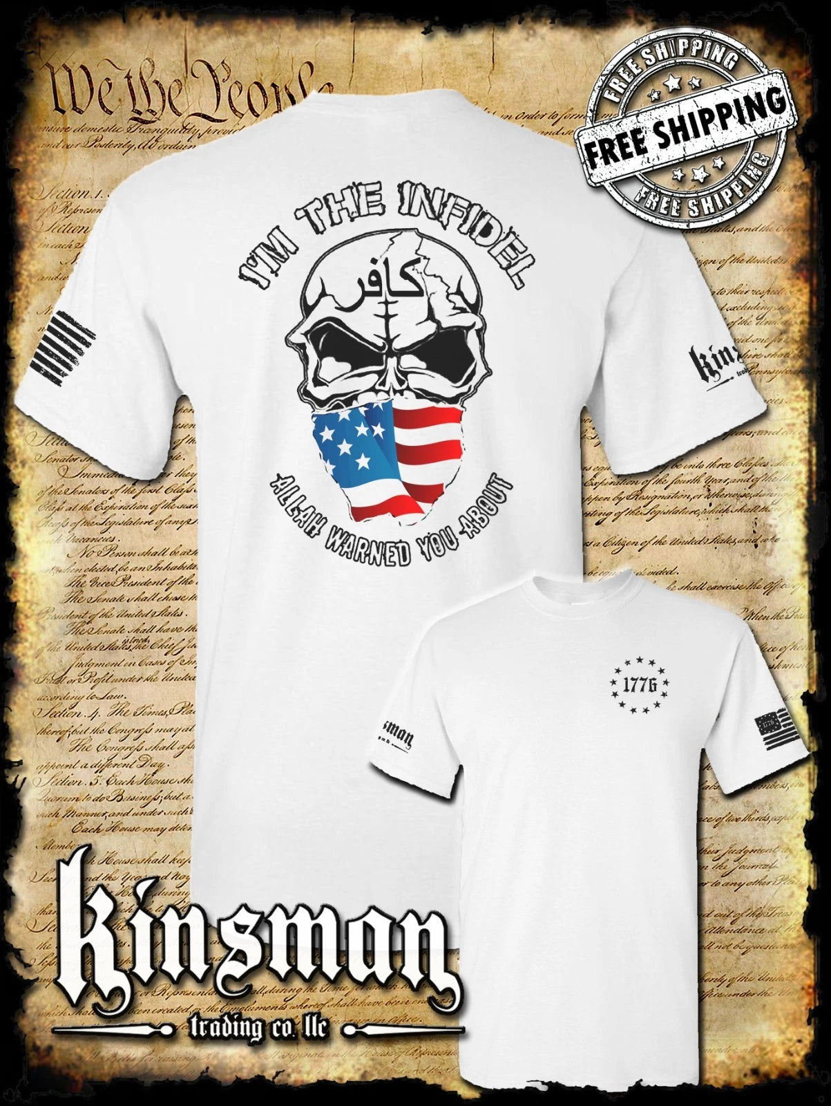 I'm The Infidel Allah Warned You About 2-Sided T-Shirt / American Flag USA Army