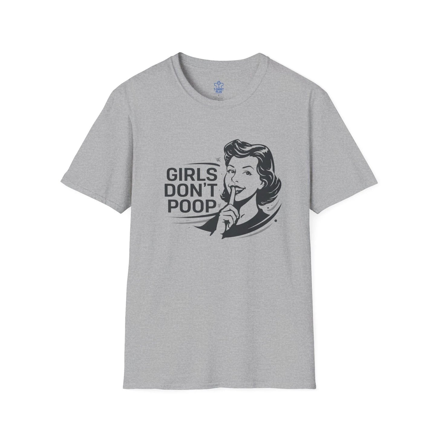 SHHHH Girls Dont Poop T-Shirt | Funny Graphic Tee