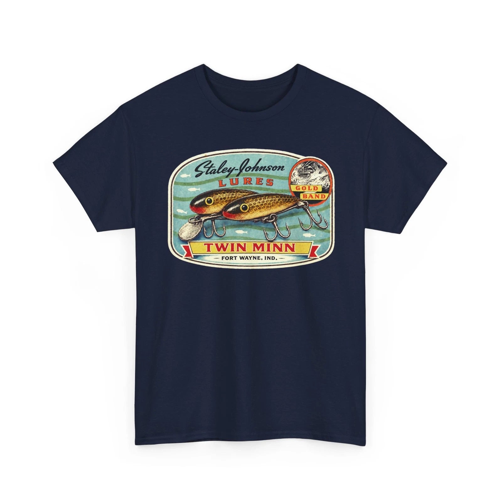 Staley-Johnson Twin Minn Gold Band Fort Wayne IN Fishing Lure Collector T-Shirt