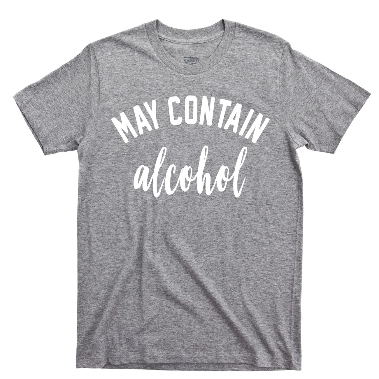Alcohol T Shirt May Contain Bourbon Scotch Beer Whiskey Rum Vodka Fireball Tee