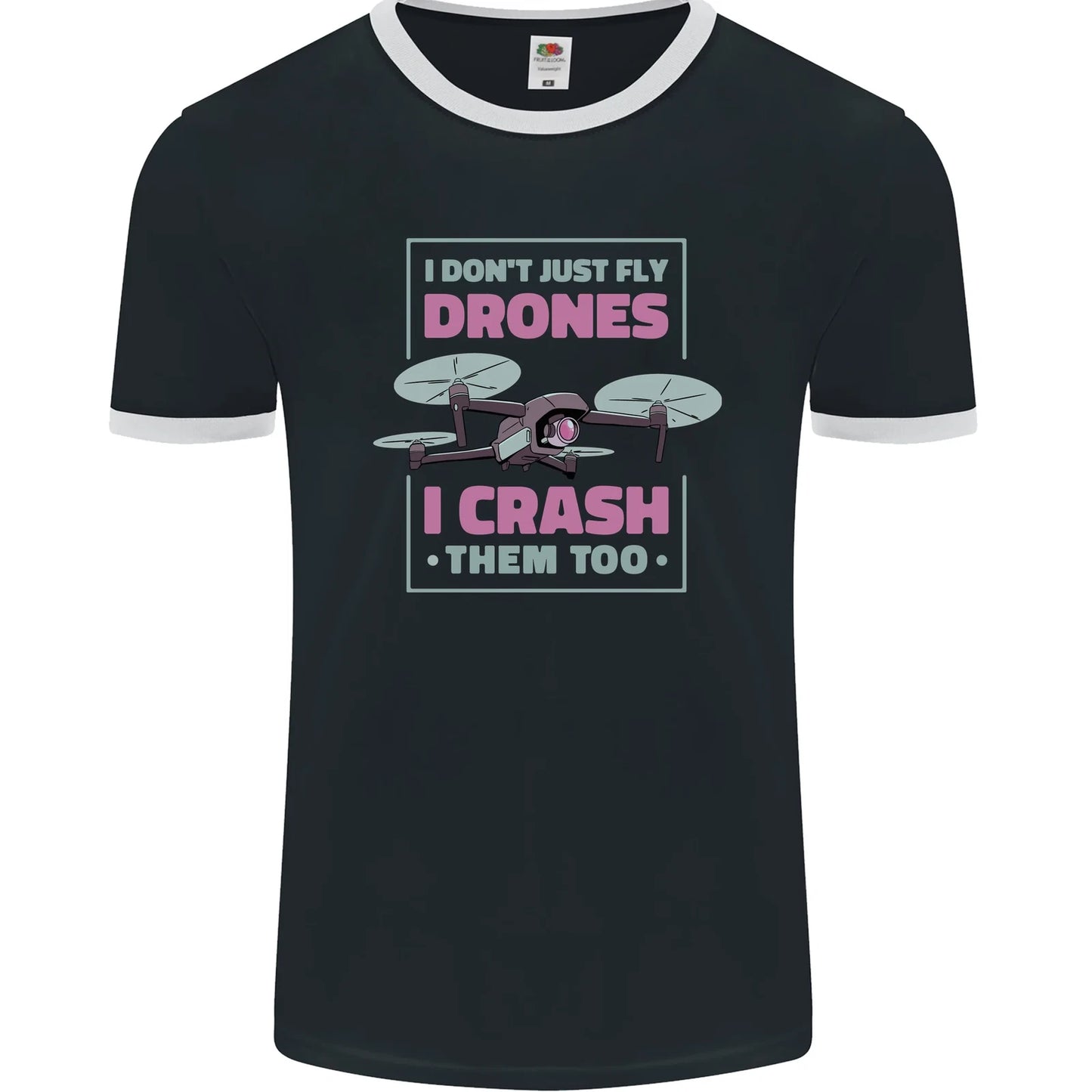 I Crash Them Too Funny Drone Pilot Mens Ringer T-Shirt FotL
