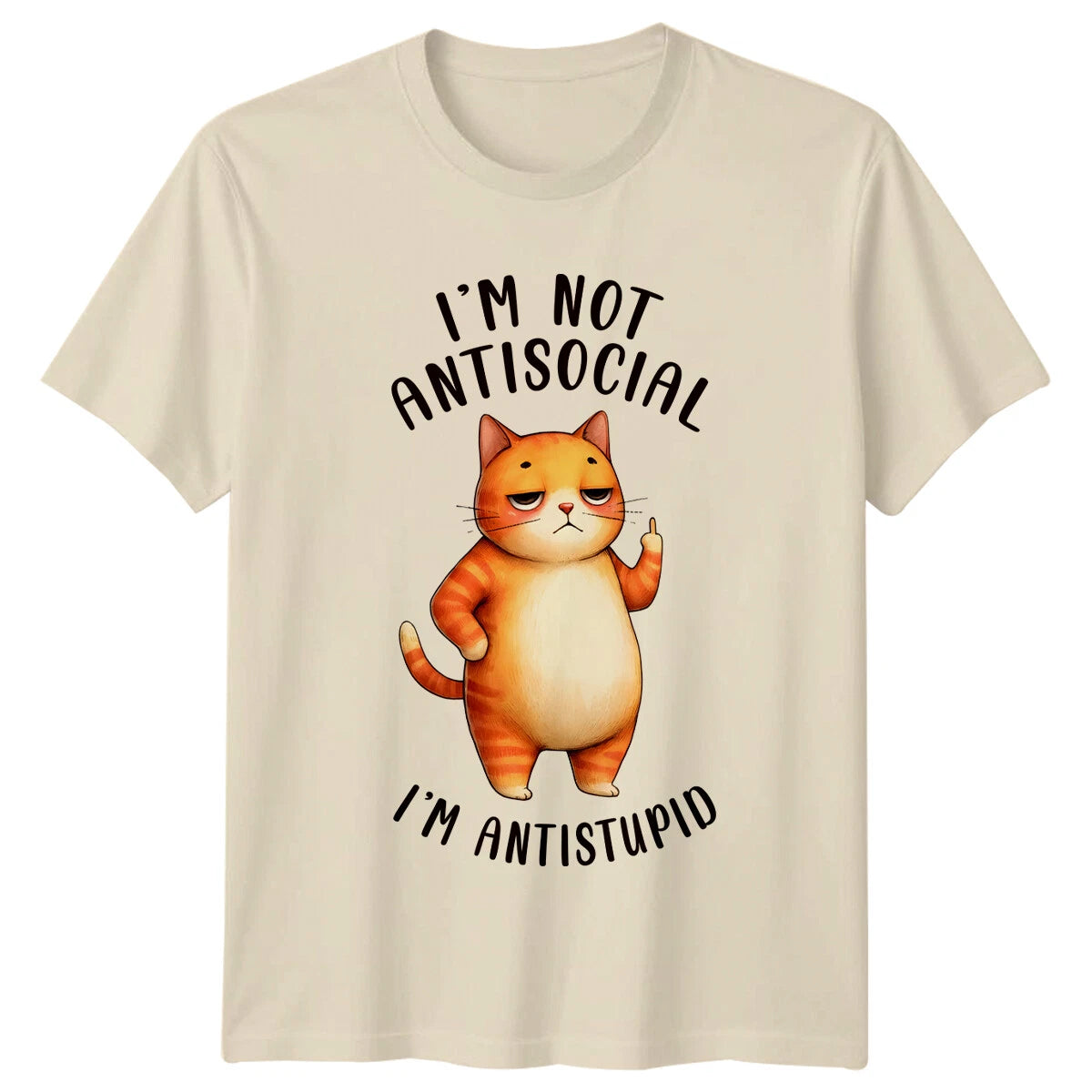 Sarcastic Cat I'M Not Antisocial I'M Antistupid Funny T-Shirt