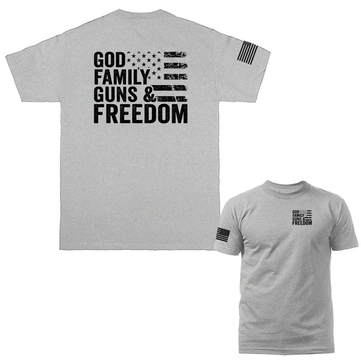 God Family Guns Freedom 2nd Amendment Gun Military Patriotic US Flag T-shirt