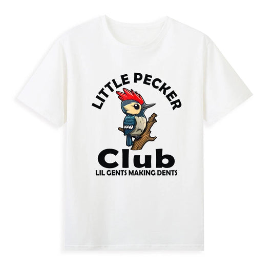 Little Pecker Club Lil Gents Making Dents Humor Birds T-Shirt