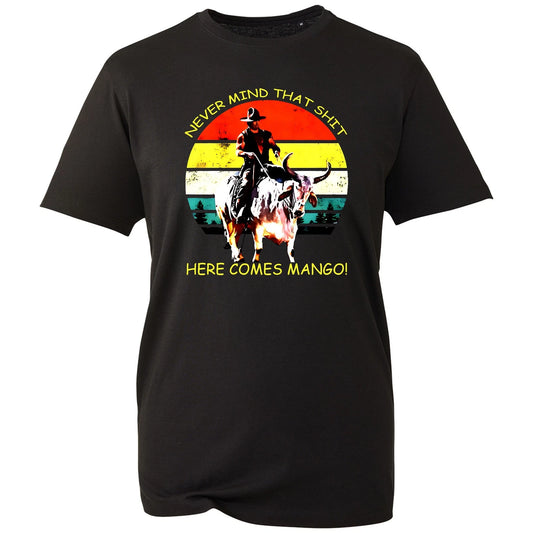 Blazing Saddles T-Shirt Never Mind That Here Comes Mongo Movie Quote Tee New