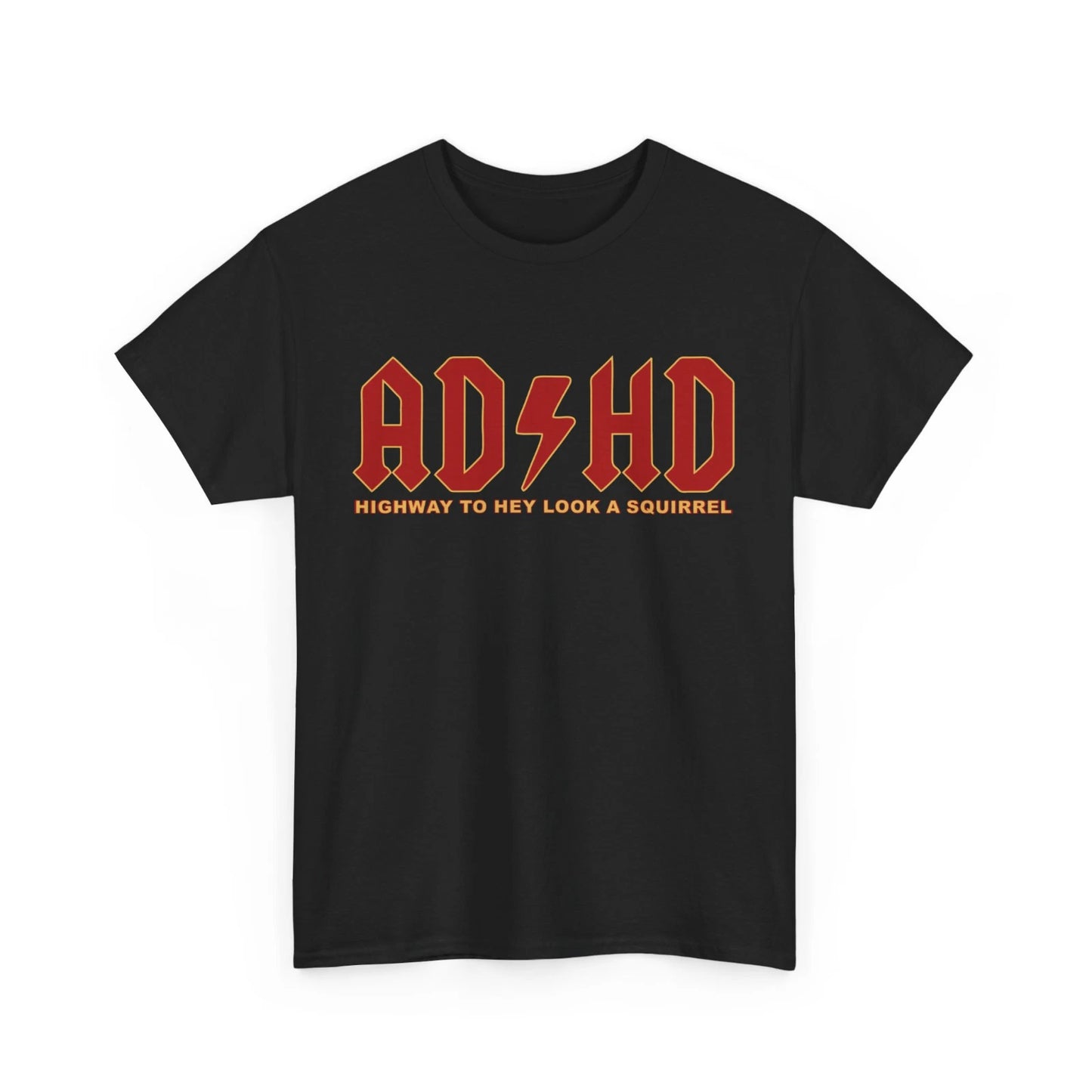ADHD Highway To Hey Look a Squirrel Funny T Shirt Mental Health Awareness Tshirt
