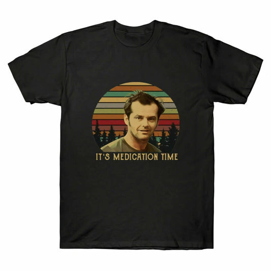 Vintage It's Over the One Time Men Medication T-Shirt Nest Flew Cuckoo's