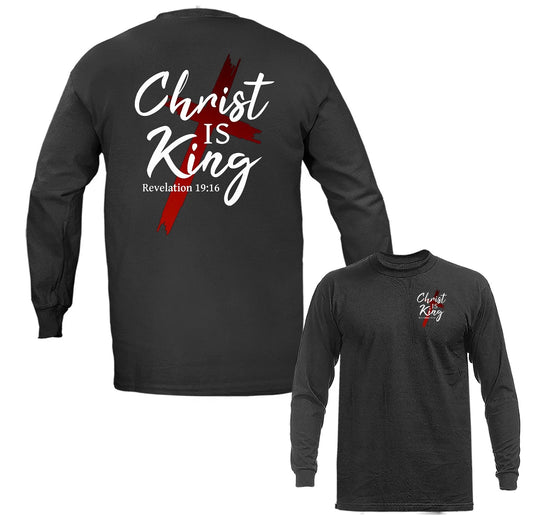 Christ Is King Revelation 19:16 Christian Faith Cross Religious Long Sleeve