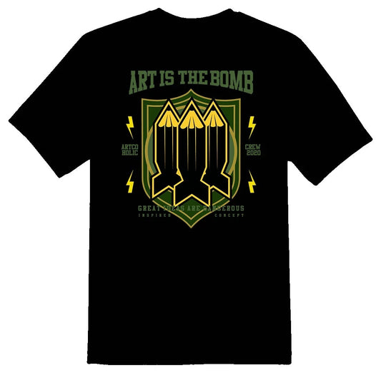 Art Is The Bomb Shirt  Black or White Tee