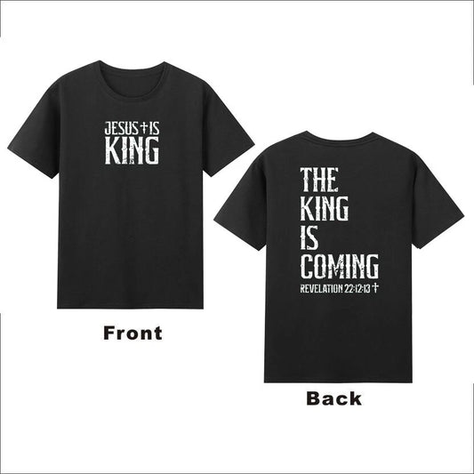 Jesus Is King, The King is Coming Christian Bible Faith Front&Back Retro T-Shirt