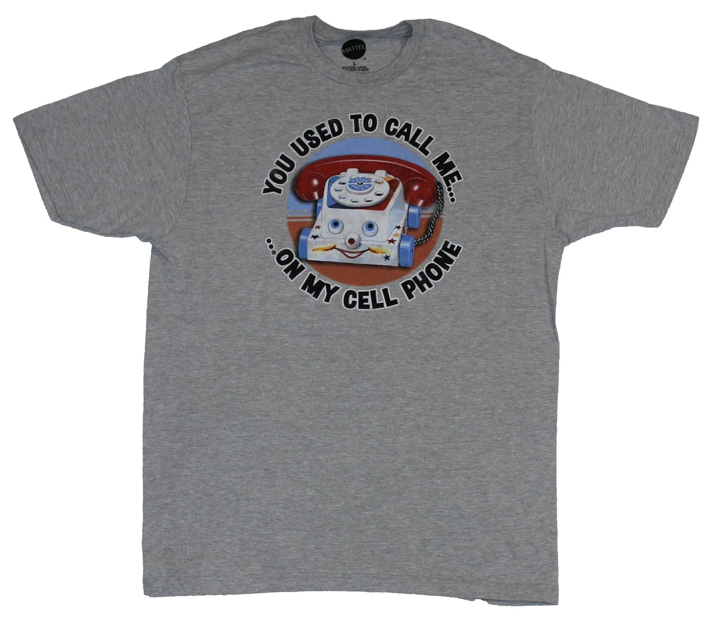 Mattel Adult New T-Shirt -  You Used to Call Me on My Cell Phone Chatter Phone
