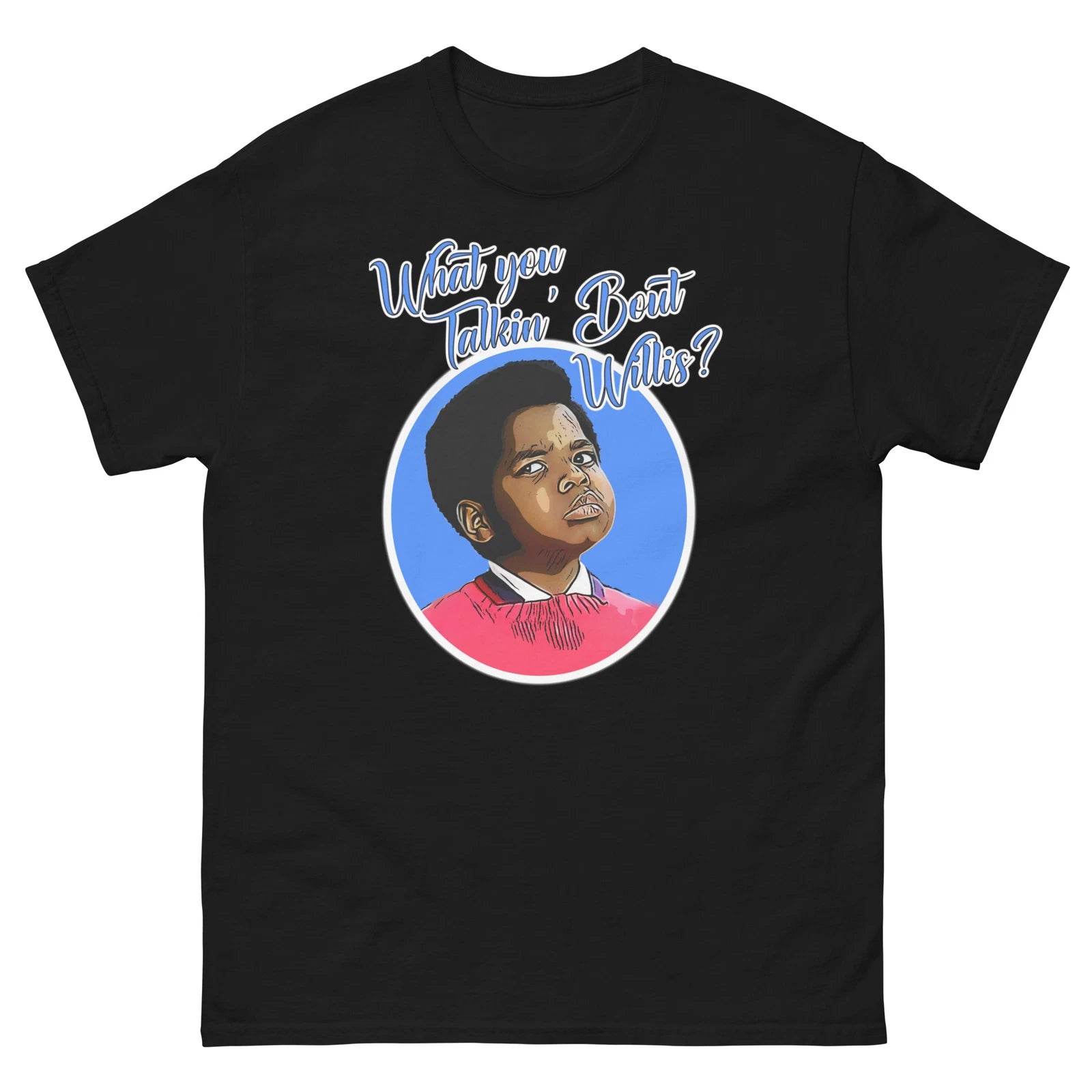 80s vintage tee- What you tlkin bout willis? Tshirt  different strokes  tv show