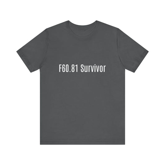 Narcissist Survivor Unisex Jersey Short Sleeve Tee