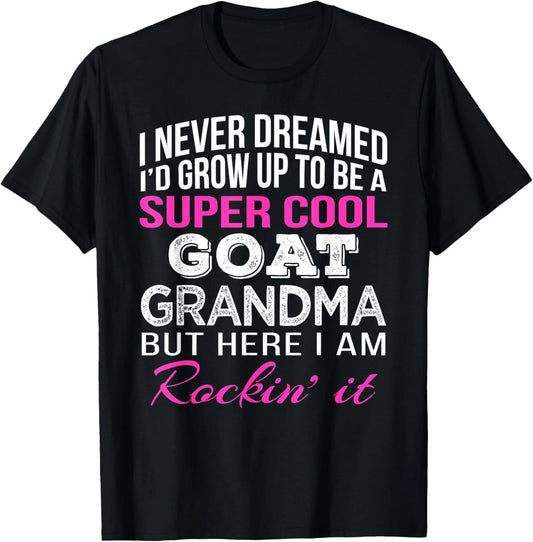 Goat Grandma Tee Shirt Gift Unisex T-Shirt
