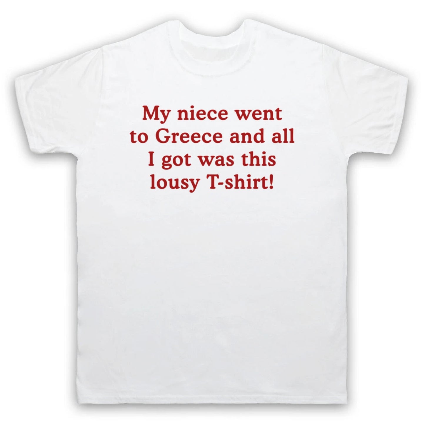 GAVIN & STACEY MY NIECE WENT TO GREECE UNOFFICIAL TV MENS & WOMENS T-SHIRT
