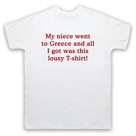 GAVIN & STACEY MY NIECE WENT TO GREECE UNOFFICIAL TV MENS & WOMENS T-SHIRT