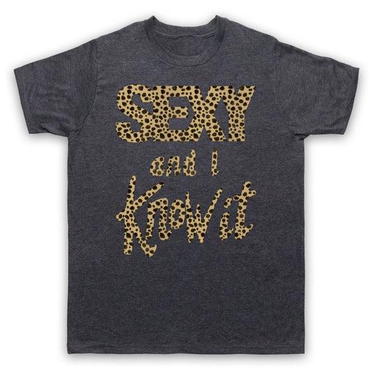 SEXY & I KNOW IT LEOPARD PRINT COOL FIT FASHION SLOGAN MENS & WOMENS T-SHIRT