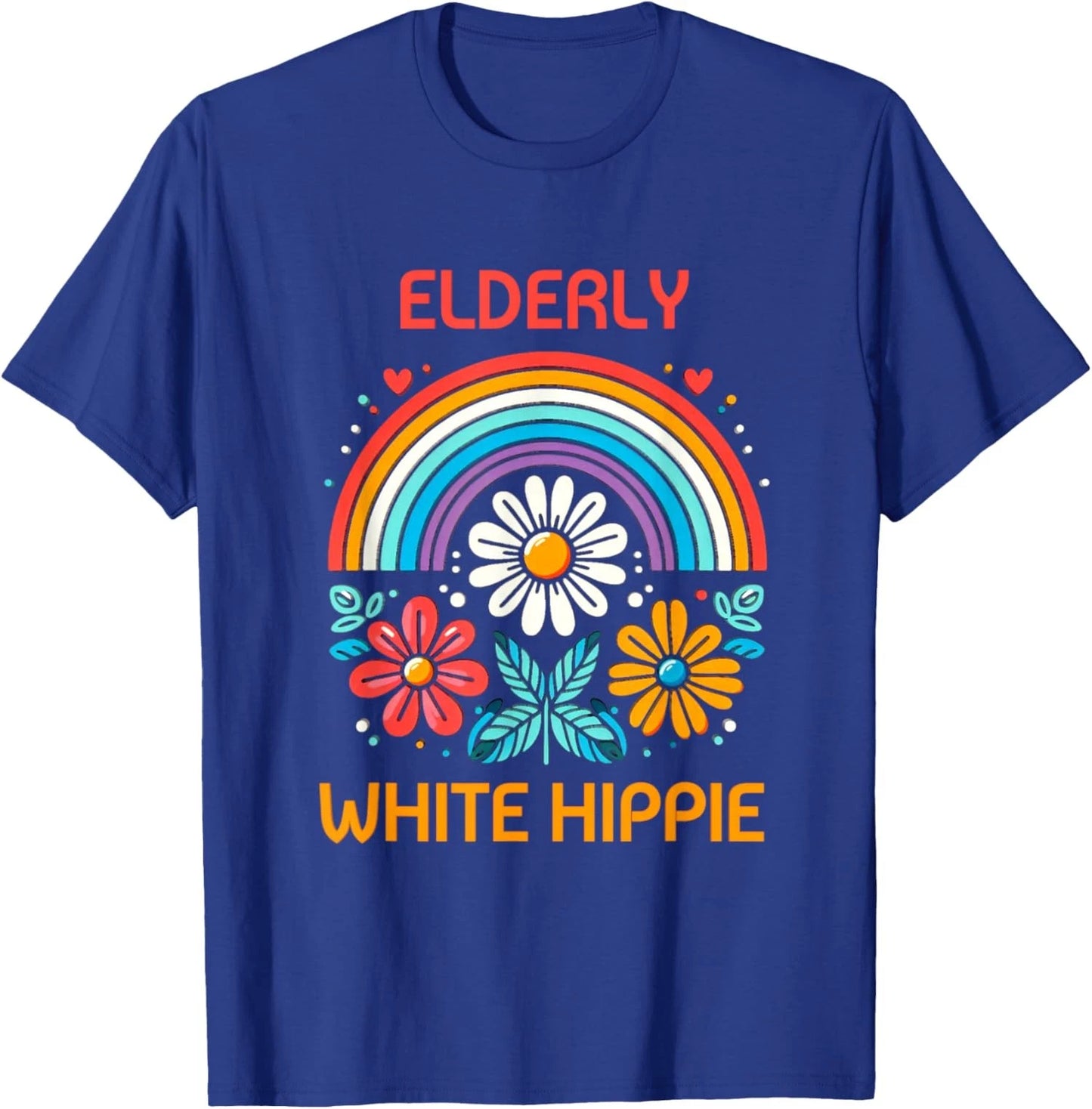 Elderly White Hippie Trending Funny Saying Unisex T-Shirt