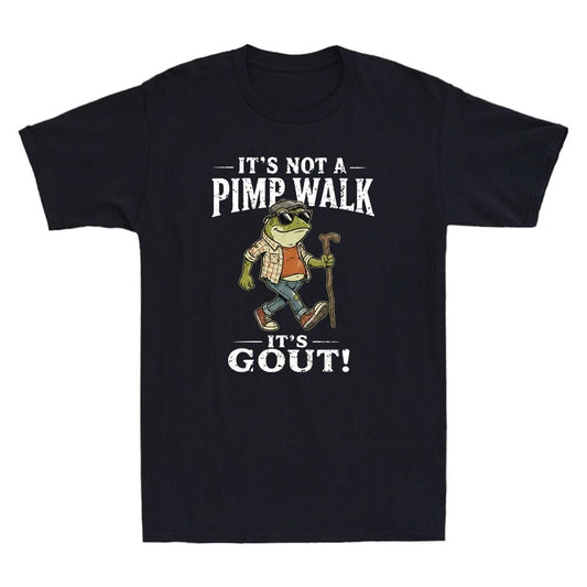 Its Not A Pimp Walk It's Gout Funny Frog Meme Humor Saying Vintage Men's T-Shirt