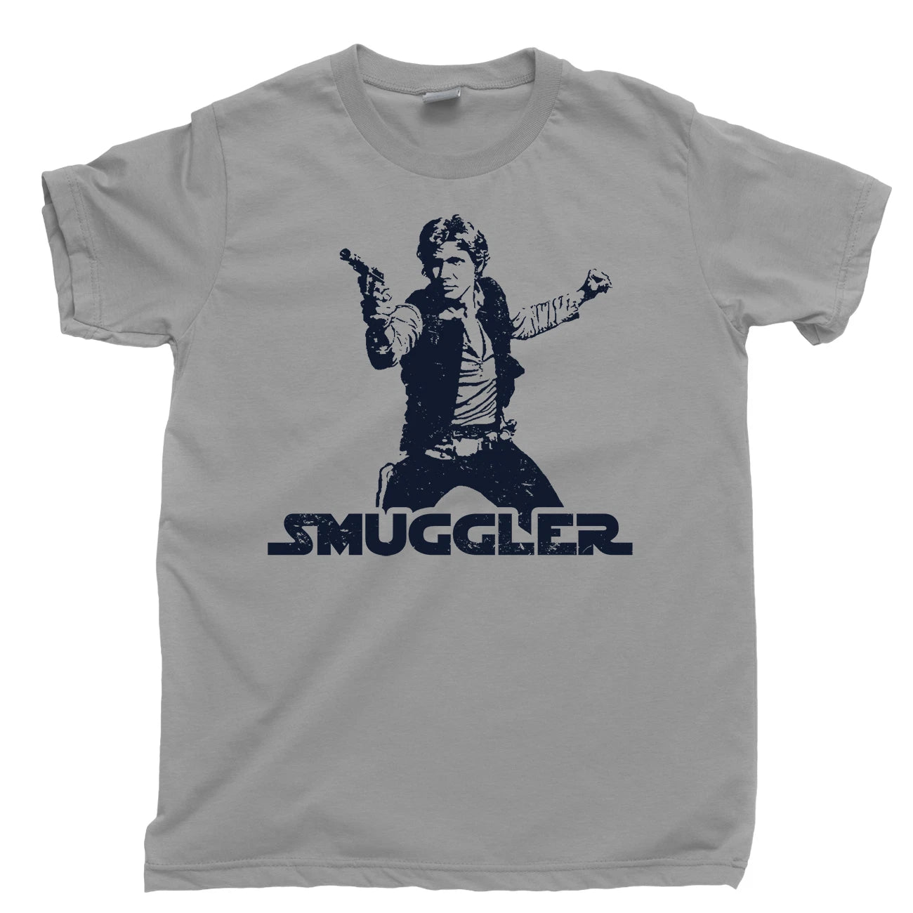 HAN SOLO Smuggler T Shirt I Know Leia Scruffy Looking Nerf Herder Scoundrel Tee