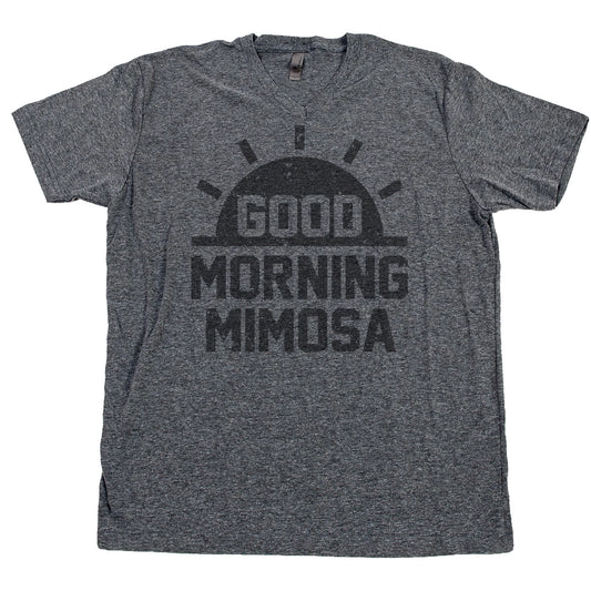 GOOD MORNING MIMOSA T Shirt Champagne Breakfast Champs Sunday Funday Brunch Tee