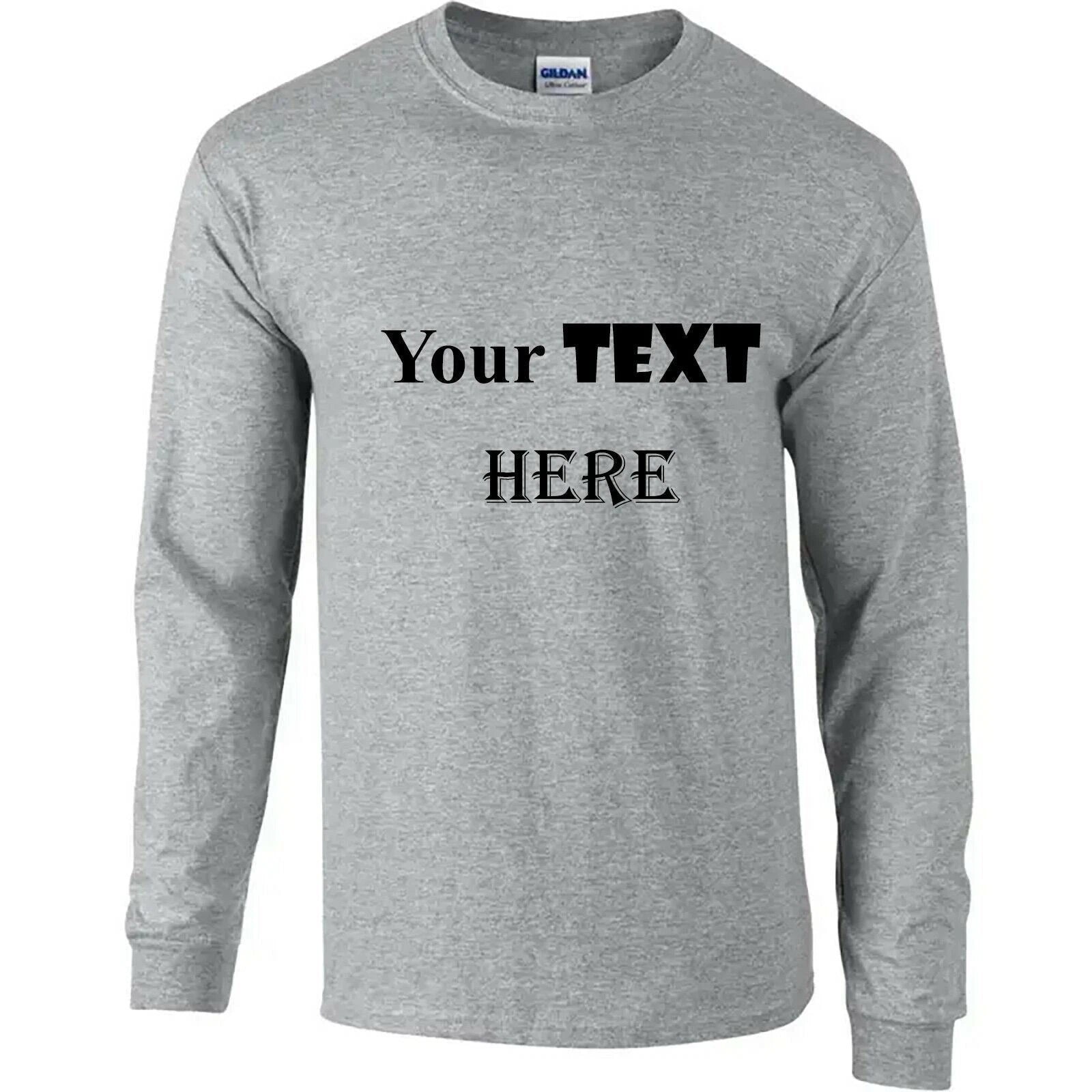 Personalised Customised Mens Custom Printed Long Sleeve T-Shirt Text Printing
