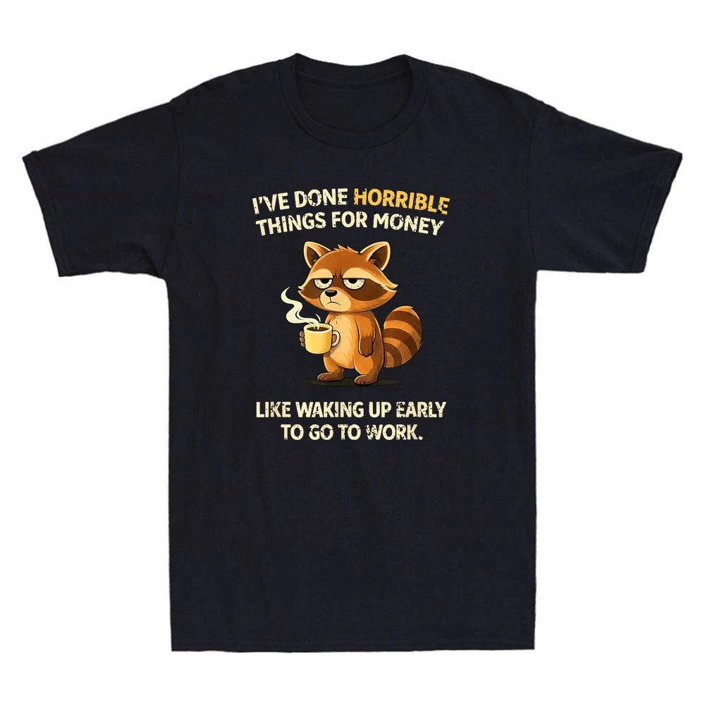 Raccoon I've Done Horrible Things for Money Funny Saying Vintage Men's T-Shirt