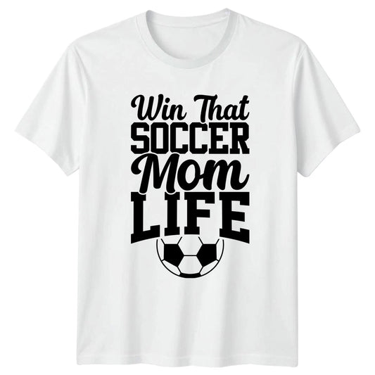 Win That Soccer Mom Life Womens T-Shirt Soccer Mom Soccer Mothers Day Gift