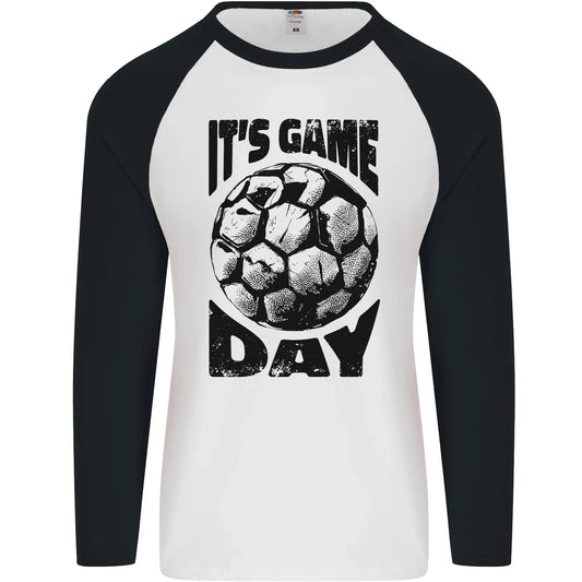 Football Its Game Day Soccer Mens L/S Baseball T-Shirt