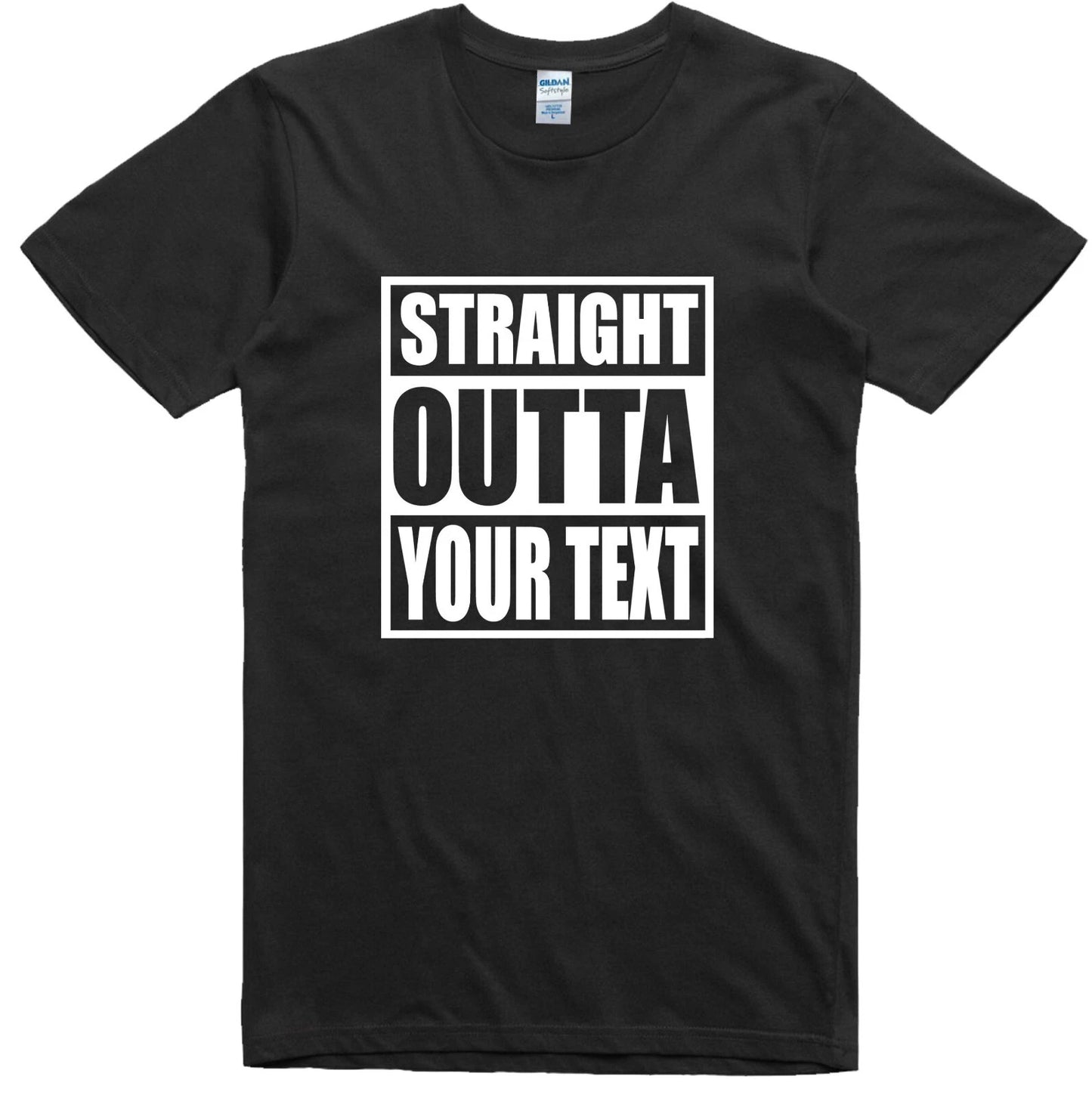 Mens Funny T Shirt Straight Outta Customized Novelty Gift Birthday Slogan Tee