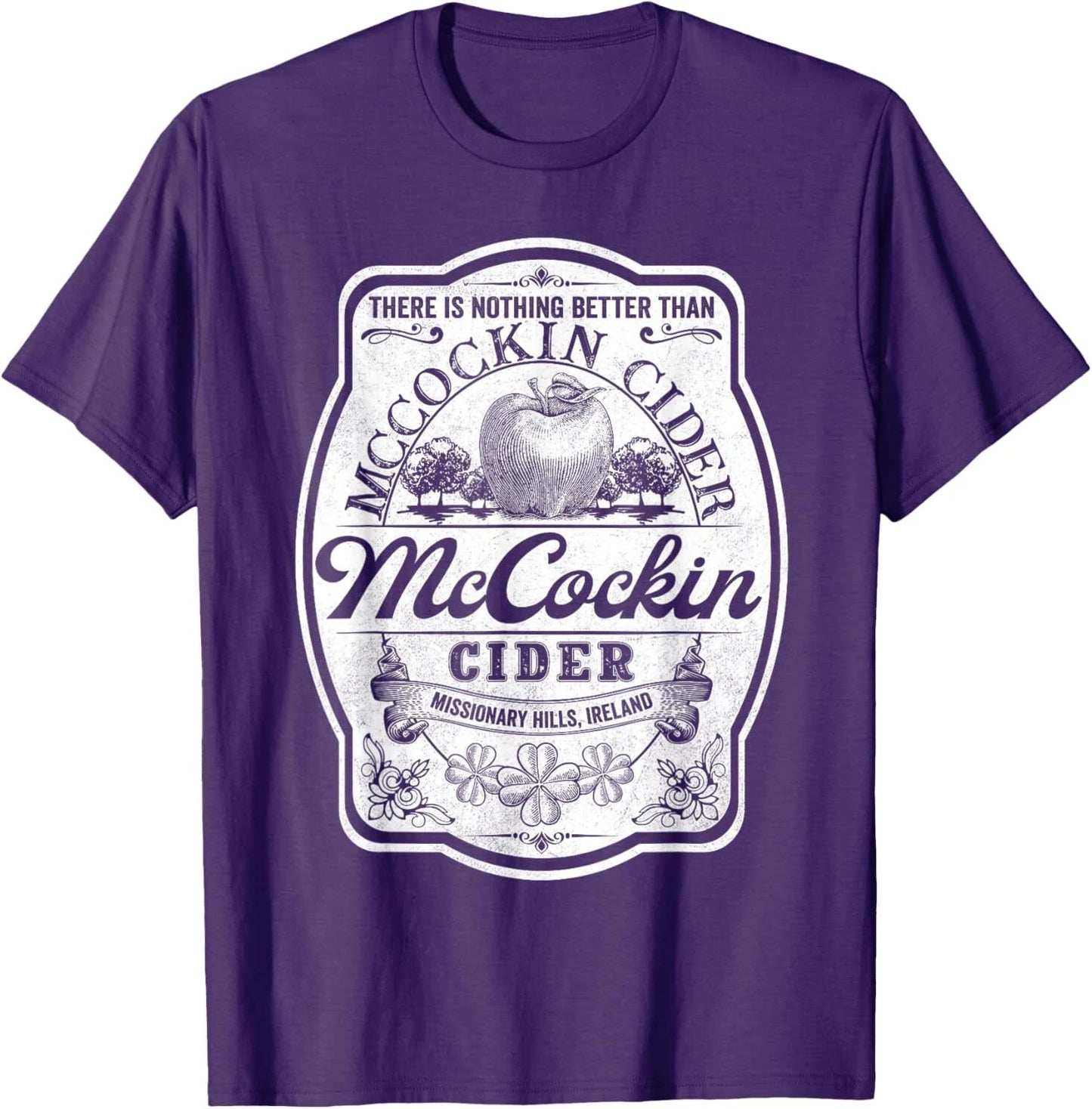 There Is Nothing Better Than Mccockin Cider Missionary Hills T-Shirt