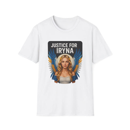 Justice For Iryna T-Shirt | Unisex Soft style Tee, Statement Shirt
