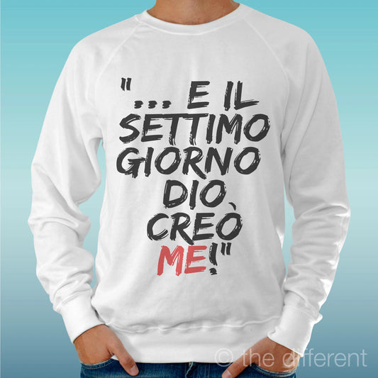 Felpa Man Light Sweater White " Settimo Giorno Dio Me " Road To Happiness